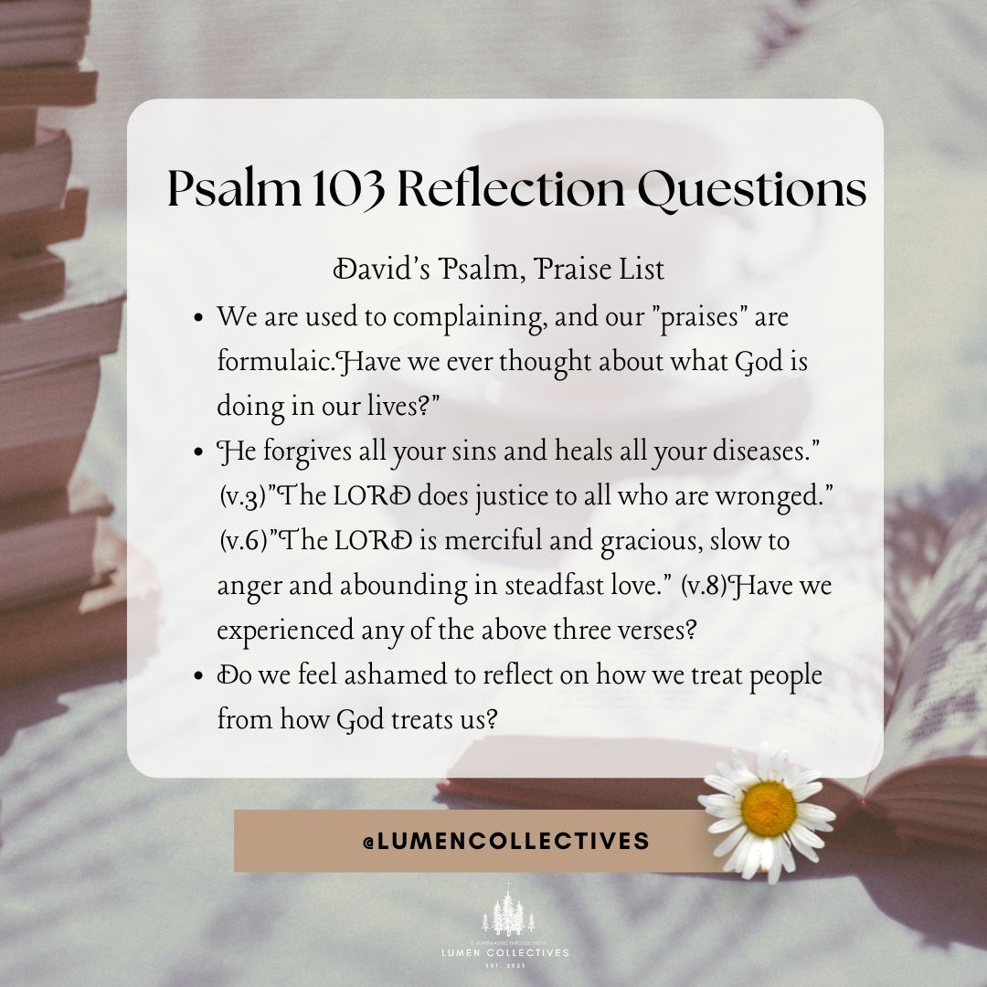 Daily Chapter---Psalm 103 Reflection Question