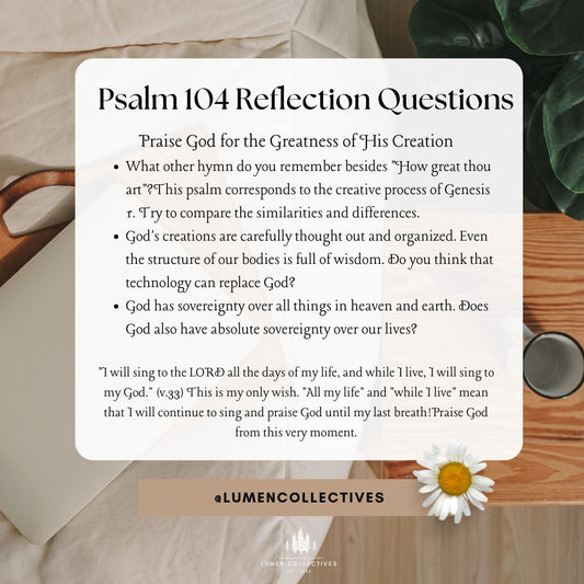 Daily Chapter---Psalm 104 Reflection Question