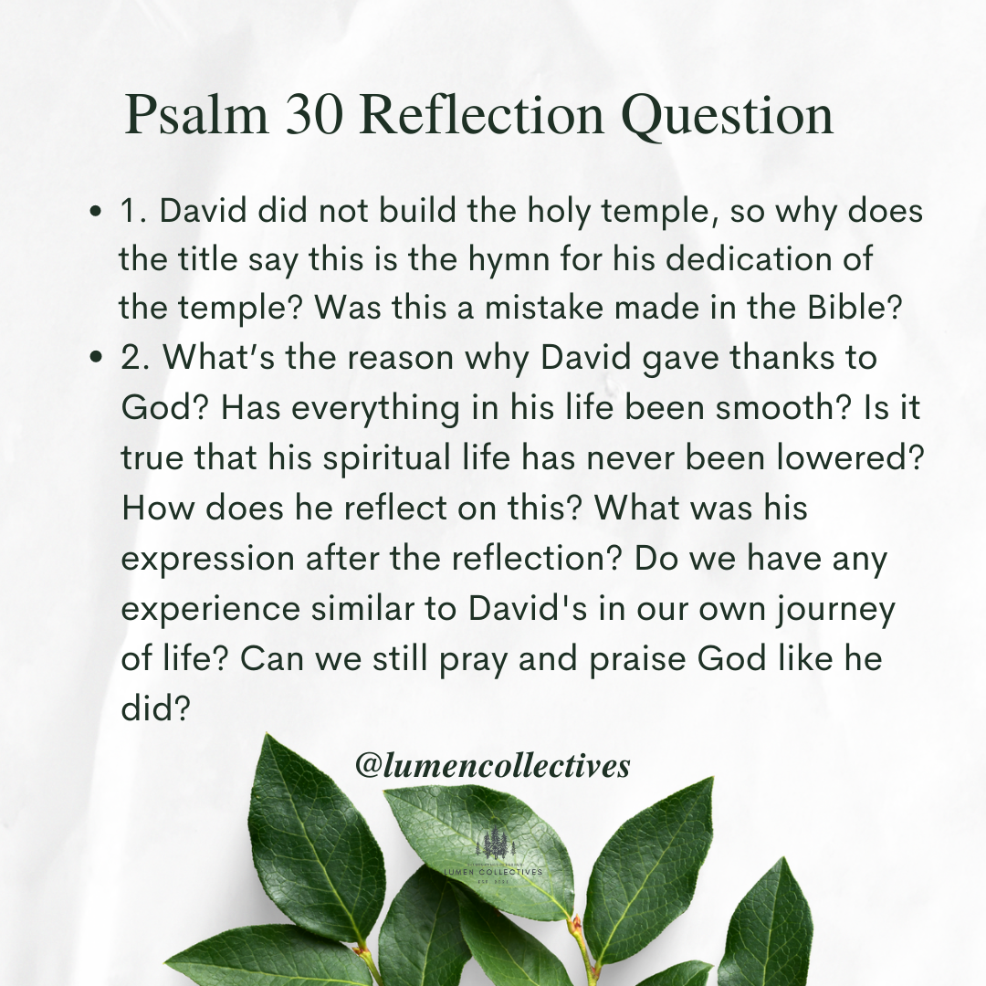 Daily Chapter---Psalm 30 Reflection Question