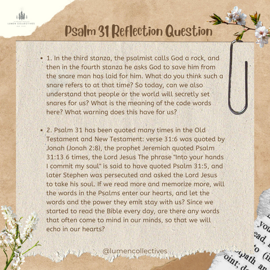 Daily Chapter---Psalm 31 Reflection Question