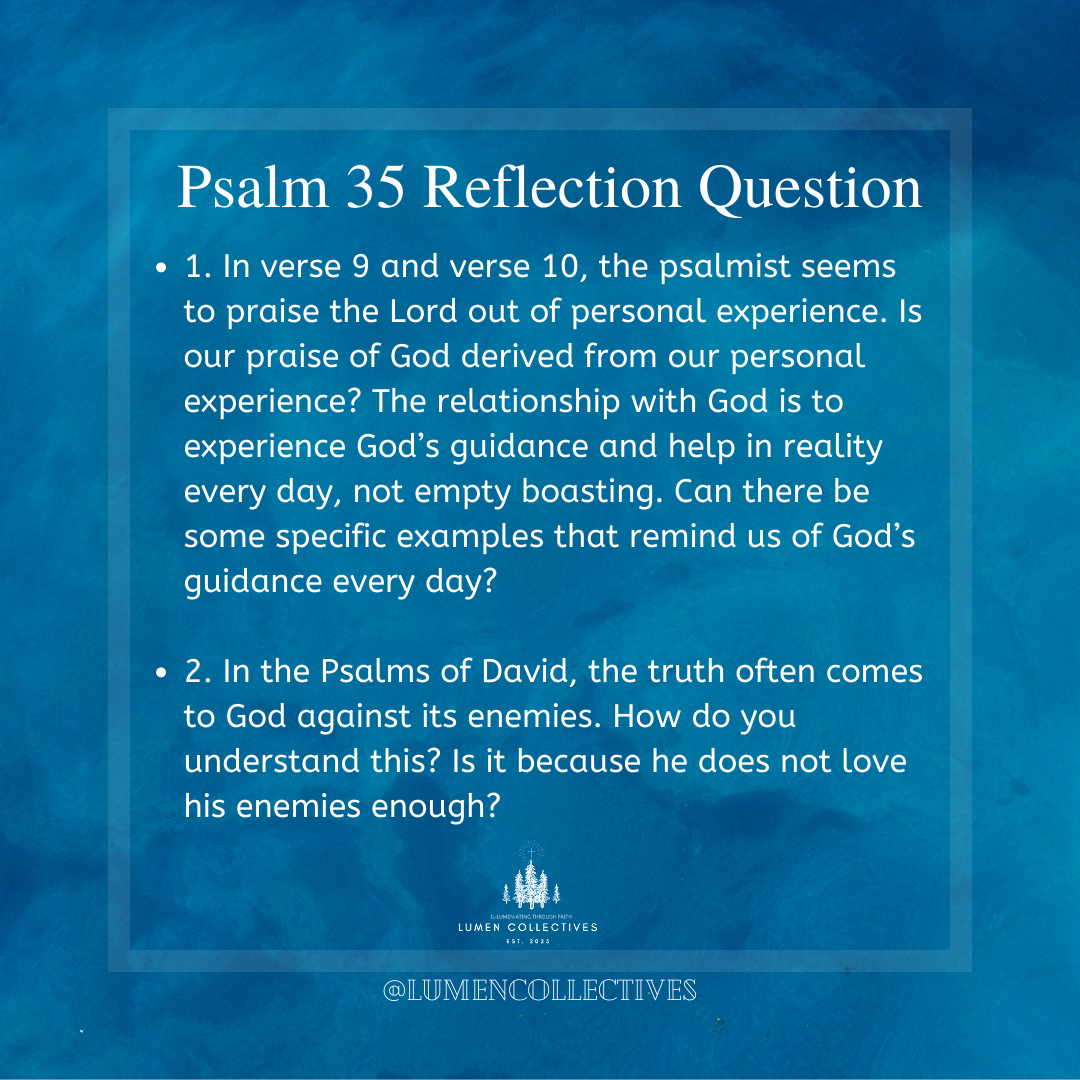 Daily Chapter---Psalm 35 Reflection Question