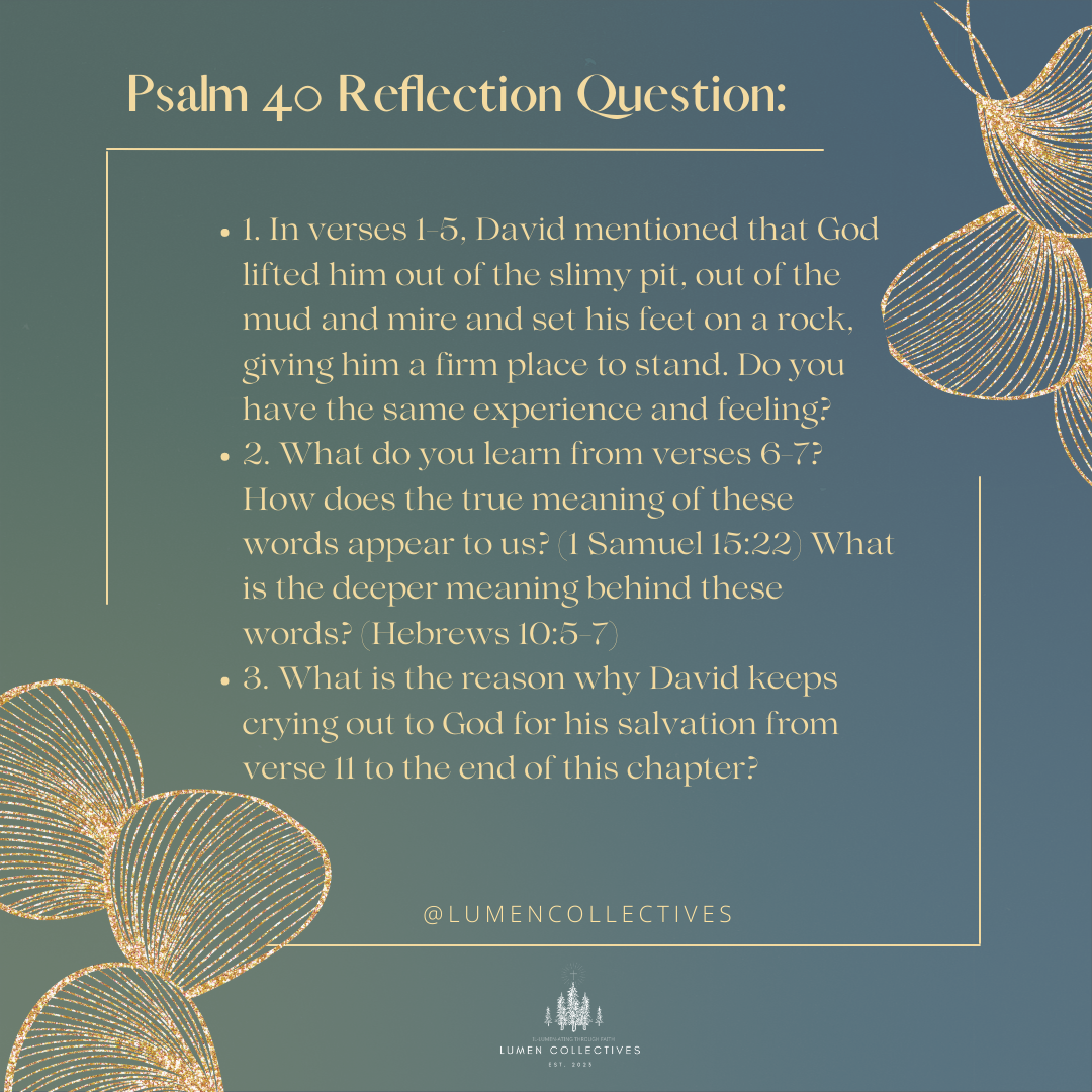 Daily Chapter---Psalm 40 Reflection Question
