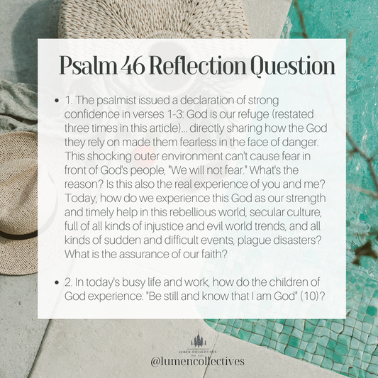 Daily Chapter---Psalm 46 Reflection Question