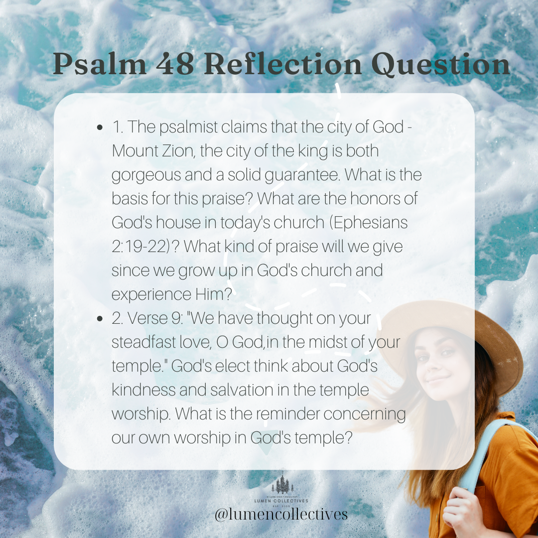 Daily Chapter---Psalm 48 Reflection Question