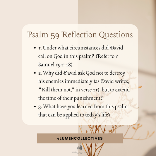 Daily Chapter---Psalm 59 Reflection Question