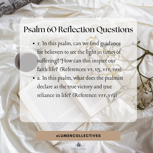 Daily Chapter---Psalm 60 Reflection Question