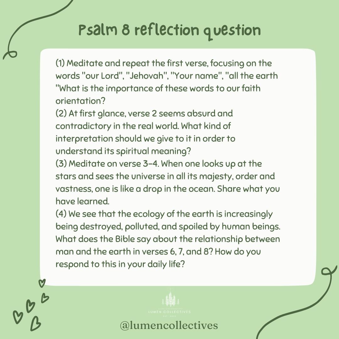 Daily Chapter---Psalm 8 Reflection Question