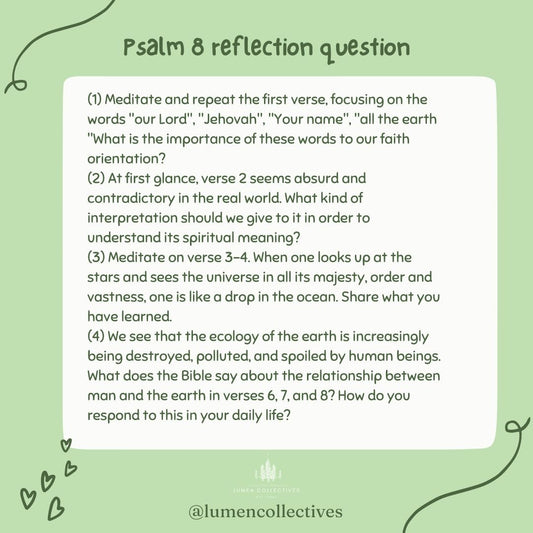 Daily Chapter---Psalm 8 Reflection Question