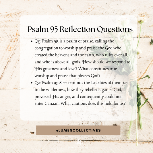 Daily Chapter---Psalm 95 Reflection Question