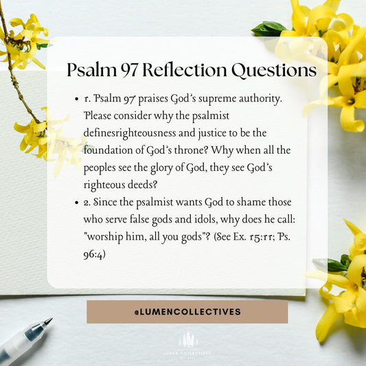 Daily Chapter---Psalm 97 Reflection Question